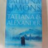 Tatiana And Aleander – Paullina Simons secondhand book