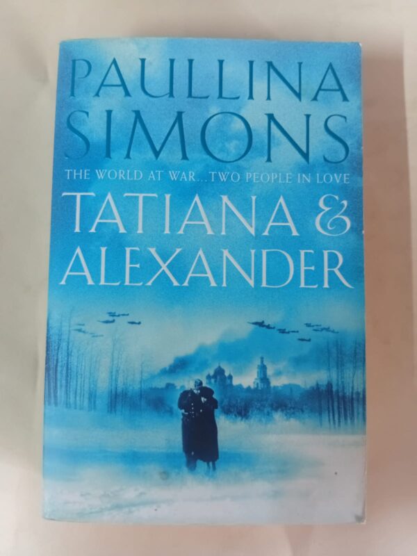 Tatiana And Aleander – Paullina Simons secondhand book