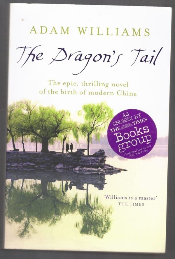 The Dragon’s Tail — Adam Williams secondhand book