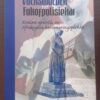 Van Volksmoeder Tot Fokofpolisiekar - Grundlingh, Huigen *GETEKEN* Van Volksmoeder Tot Fokofpolisiekar – Grundlingh, Huigen *GETEKEN* secondhand book