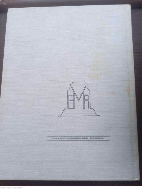 Die Voortrekkermonument Pretoria — Beheerraad Van Die Voortrekkermonument secondhand book