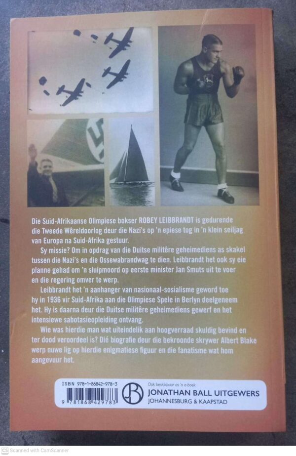 Robey Leibbrandt: ‘n Lewe Van Fanatisme – Albert Blake secondhand book