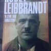 Robey Leibbrandt: ‘n Lewe Van Fanatisme – Albert Blake secondhand book