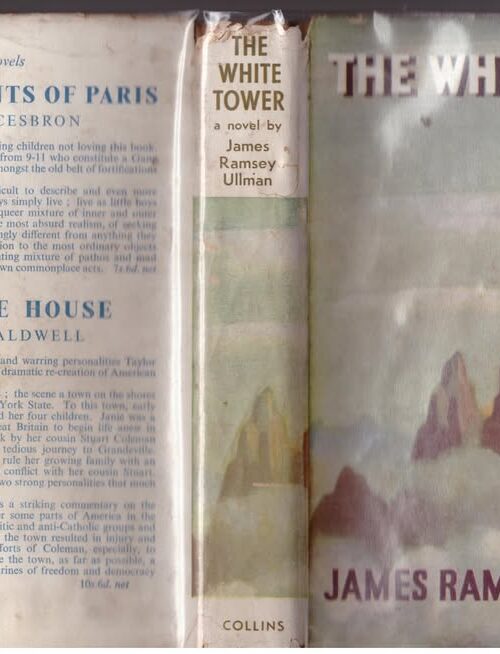 The White Tower – James Ramsey Ullman secondhand book