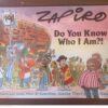 Zapiro Annual 2010: Do You Know Who I Am? Zapiro Annual 2010: Do You Know Who I Am? secondhand book