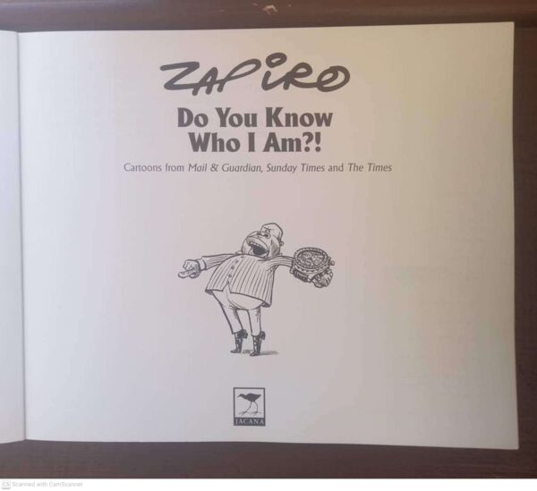 Zapiro Annual3 Zapiro Annual 2010: Do You Know Who I Am? secondhand book