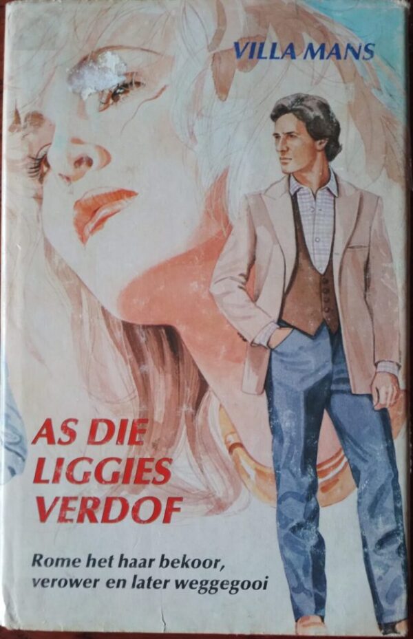 As die liggies verdof – Villa Mans secondhand book