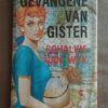 Gevangene Van Gister – Schalkie Van Wyk secondhand book