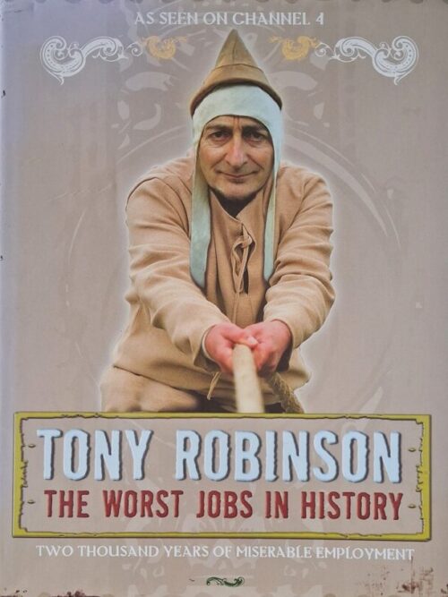 The Worst Jobs In History – Tony Robinson secondhand book
