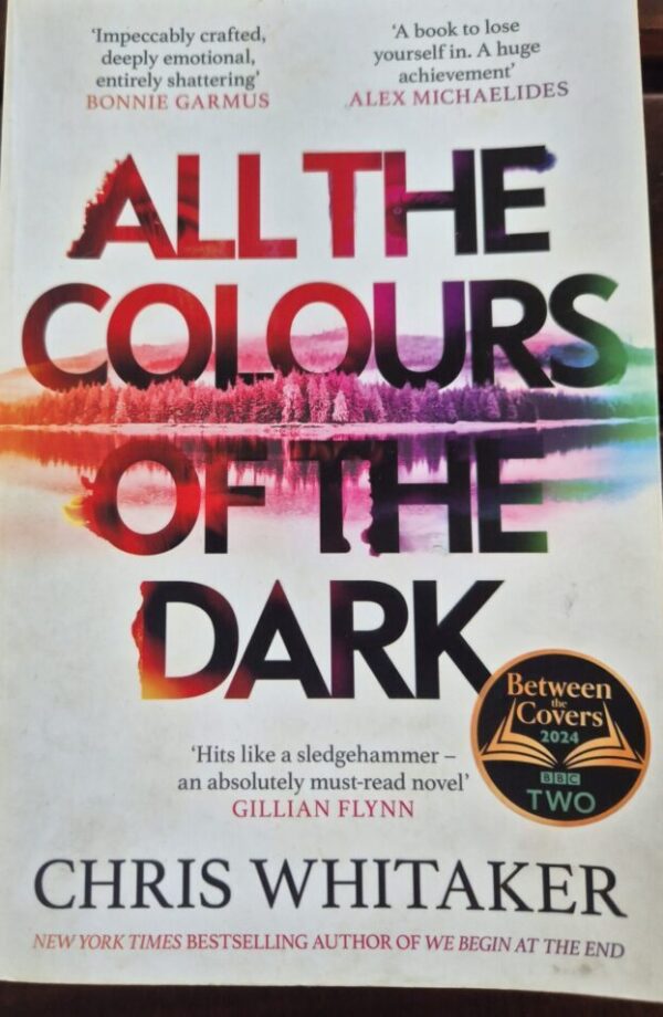 All The Colours Of The Dark – Chris Whitaker secondhand book