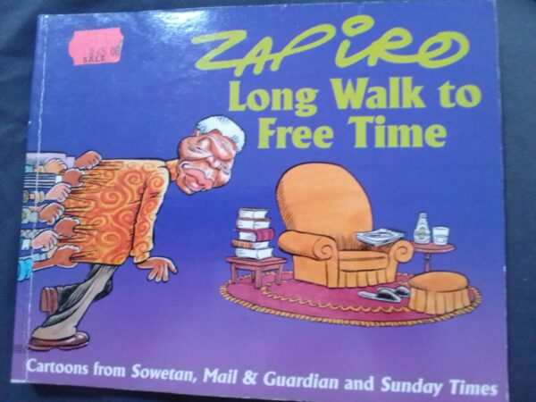 Long Walk To Free Time – Zapiro secondhand book