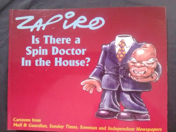 Is There A Spin Doctor In The House? – Zapiro secondhand book
