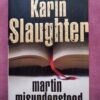 Martin Misunderstood – Karin Slaughter secondhand book