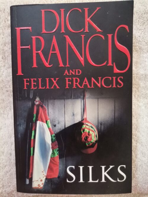Silks – Dick Francis secondhand book