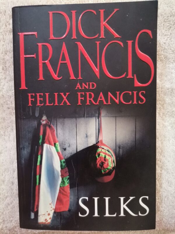 Silks – Dick Francis secondhand book