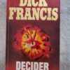 17731404123268002503282962764097 Decider – Dick Francis secondhand book