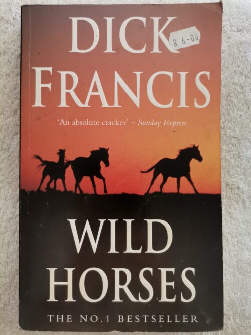 Wild Horses – Dick Francis secondhand book