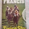 Twice Shy – Dick Francis secondhand book
