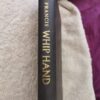 17731421857042474010582555776860 Whip Hand – Dick Francis secondhand book