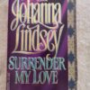 Surrender My Love – Johanna Lindsey secondhand book