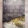17731456863094033035516834840896 A Darker Domain – Val McDermid secondhand book