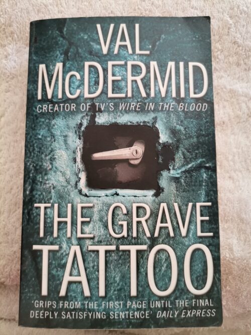The Grave Tattoo – Val McDermid secondhand book