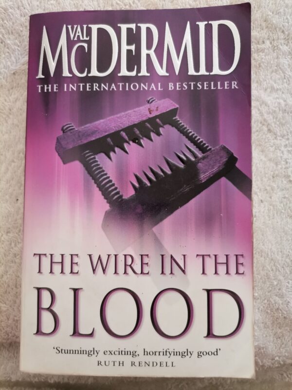 The Wire In The Blood – Val McDermid secondhand book
