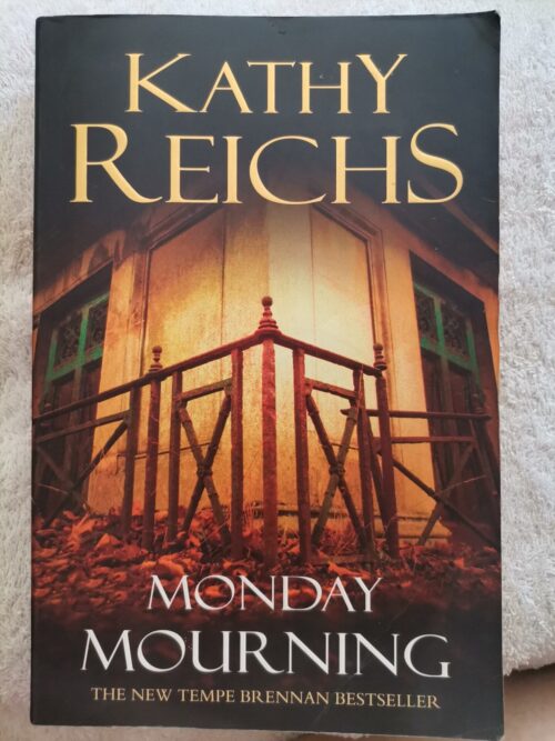 Monday Mourning – Kathy Reichs secondhand book
