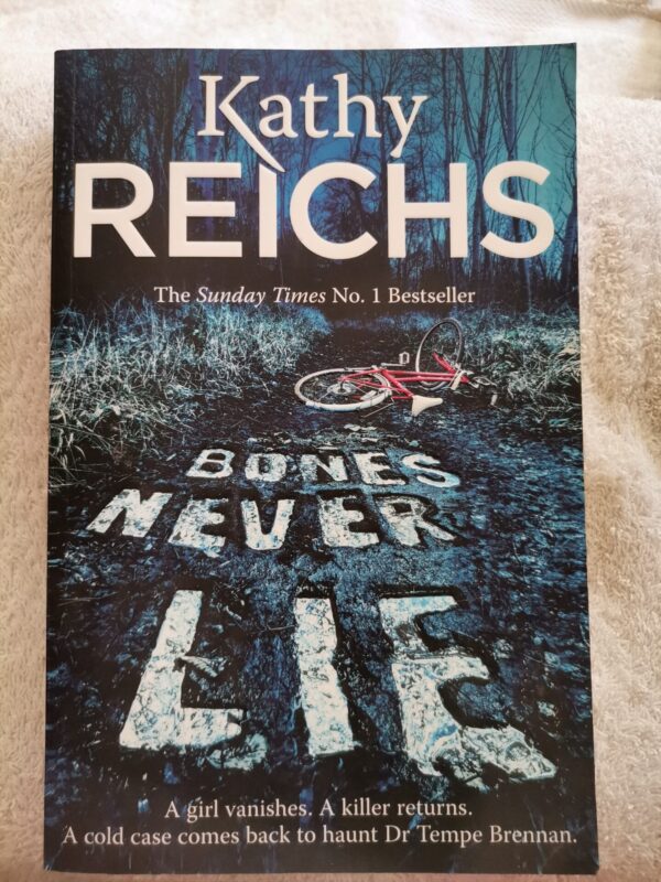 17731493293472746047108086746205 Bones Never Lie – Kathy Reichs secondhand book