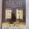 Deadly Decisions – Kathy Reichs secondhand book