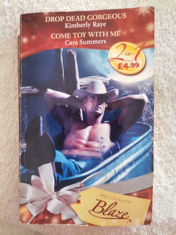 Drop Dead Gorgeous | Come Toy With Me (2-in-1) – Kimberly Raye, Cara Summers secondhand book