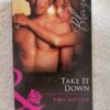 Take It Down – Kira Sinclair secondhand book