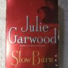 Slow Burn – Julie Garwood secondhand book