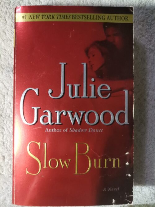 Slow Burn – Julie Garwood secondhand book