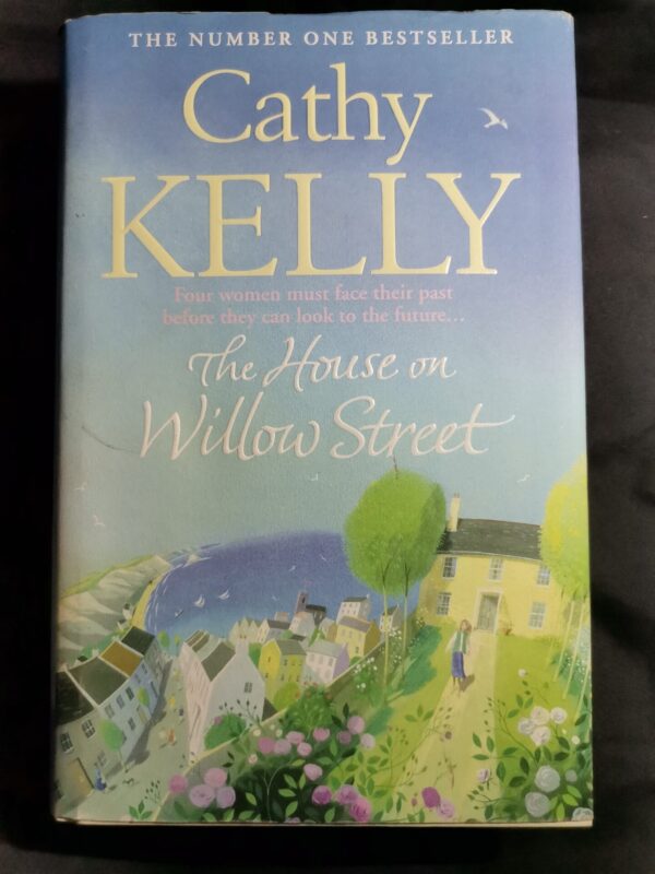 17731673709714091726599975606373 The House On Willow Street – Cathy Kelly secondhand book