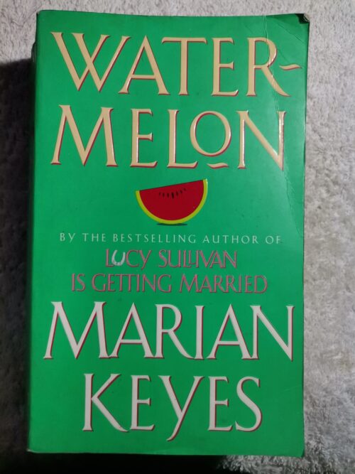 Watermelon – Marian Keyes secondhand book