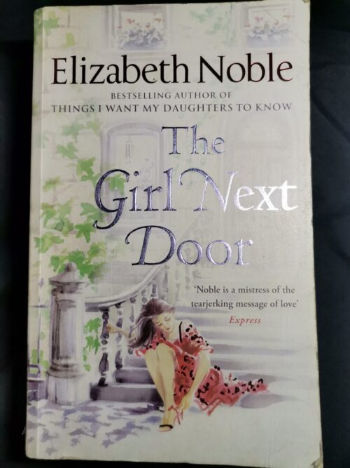 The Girl Next Door – Elizabeth Noble secondhand book