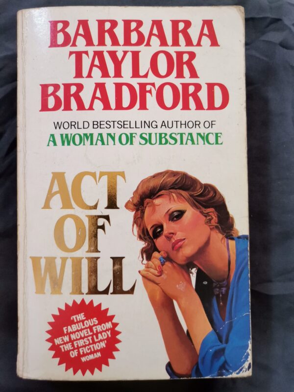 Act Of Will – Barbara Taylor Bradford secondhand book