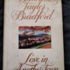 17732235595553441730284303266637 Love In Another Town – Barbara Taylor Bradford secondhand book