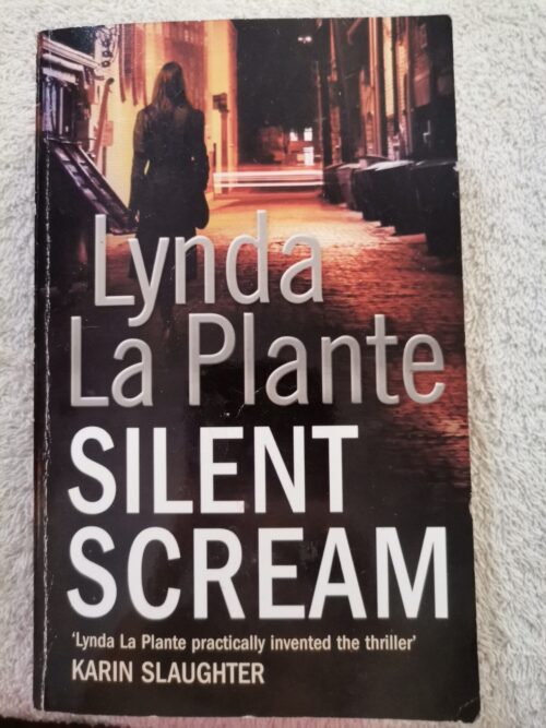 Silent Scream – Lynda La Plante secondhand book