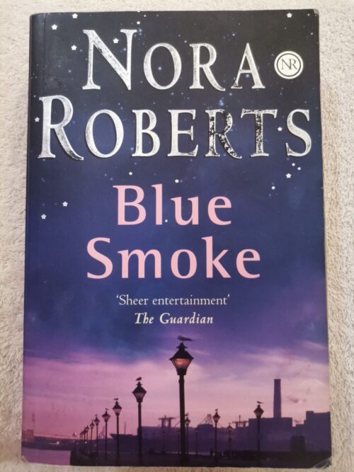 Blue Smoke – Nora Roberts secondhand book