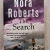 17732324234941047308619807087696 The Search – Nora Roberts secondhand book