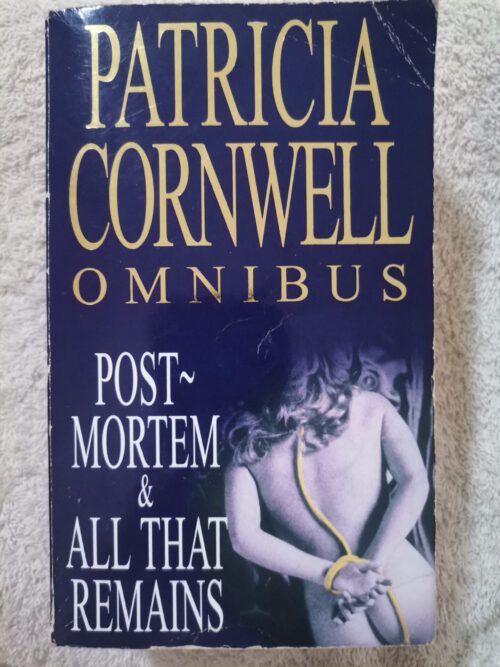 Omnibus: Post Mortem | All That Remains – Patricia Cornwell secondhand book