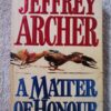 A Matter Of Honour – Jeffrey Archer secondhand book