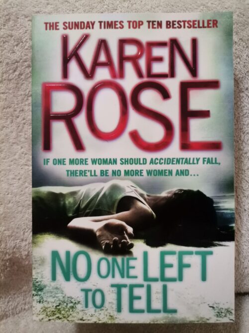 No One Left To Tell – Karen Rose secondhand book