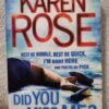 Did You Miss Me? – Karen Rose secondhand book
