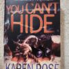 17733212680748059653173131016702 You Can’t Hide – Karen Rose secondhand book