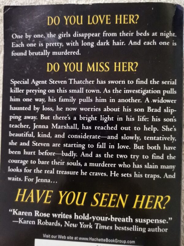 Have You Seen Her? – Karen Rose secondhand book