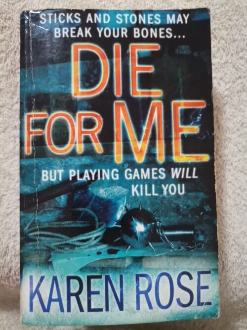 Die For Me – Karen Rose secondhand book