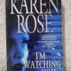 I’m Watching You – Karen Rose secondhand book